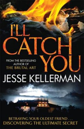 I'll Catch You by Jesse Kellerman