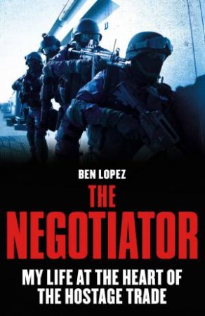 The Negotiator by Ben Lopez