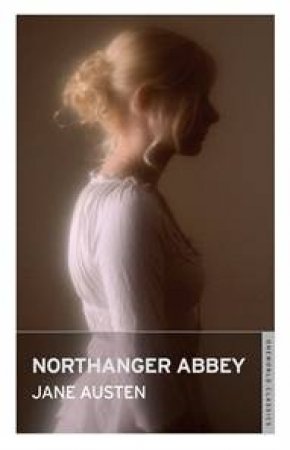 Northanger Abbey by Jane Austen