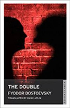 The Double by Fyodor Dostoevsky