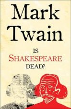 Is Shakespeare Dead