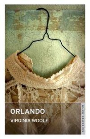 Orlando by Virginia Woolf