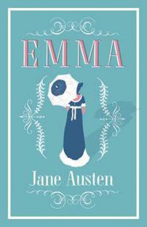 Alma Classics: Emma by Jane Austen