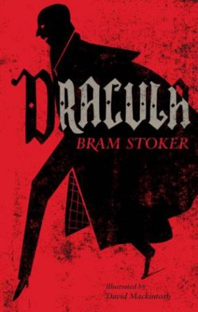 Dracula by Bram Stoker