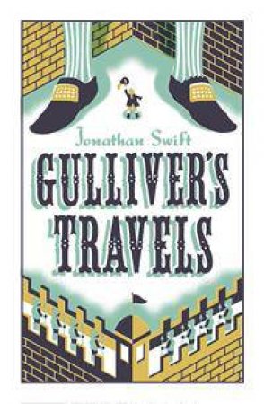 Alma Classics: Gulliver's Travels by Jonathan Swift