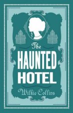 The Haunted Hotel