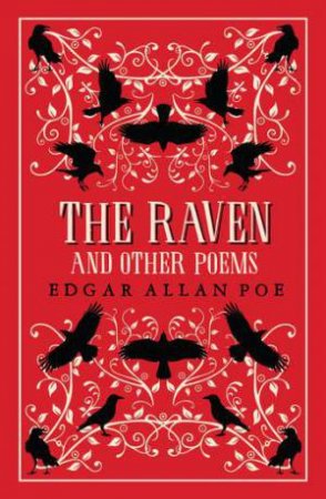 Alma Classics: The Raven And Other Poems by Edgar Allan Poe