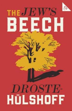 Alma Classics: The Jew's Beech by Annette Von Droste-Hulshoff & Lionel Thomas & Doris Thomas