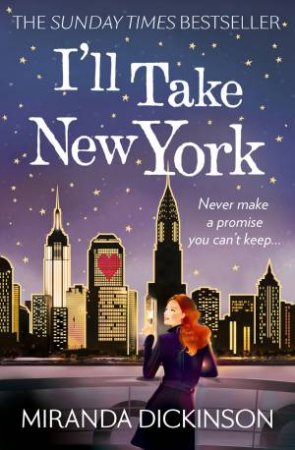 I'll Take New York by Miranda Dickinson