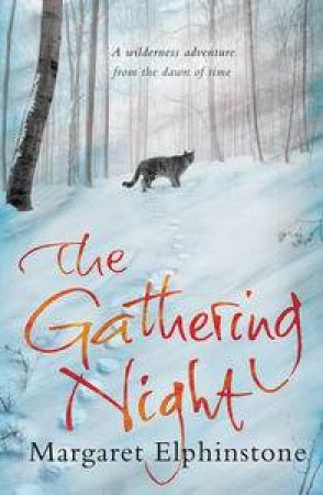 Gathering Night by Margaret Elphinstone