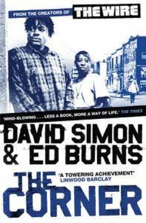 The Corner by David Simon & Ed Burns