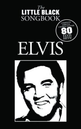 Little Black Songbook: Elvis by Sales Music