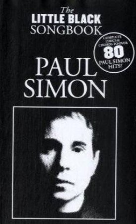 The Little Black Songbook: Paul Simon by Sales Music