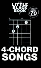 The Little Black Book of 4 Chord Songs