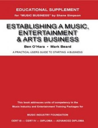 Establishing Music & Entertain. Business by Simpson, Beard & O'Hara