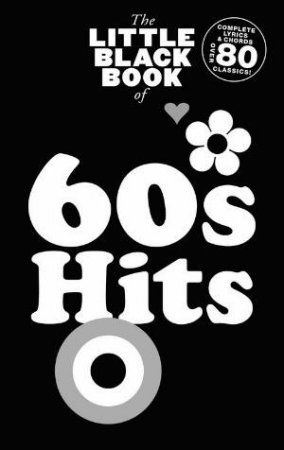 Little Black Book of 60s Hits by Music Sales