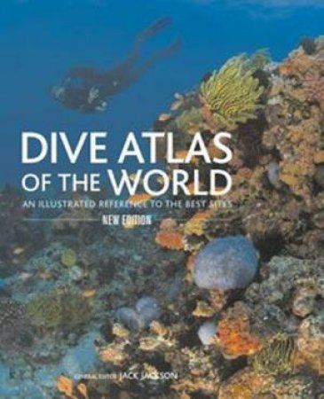 Dive Atlas of The World by Jack Jackson