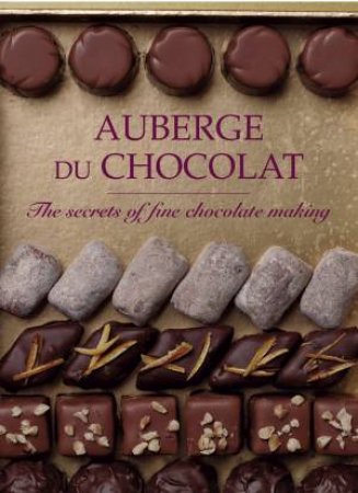 Auberge Du Chocolat by Anne Scott