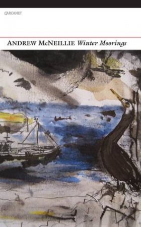 Winter Moorings by Andrew McNeillie