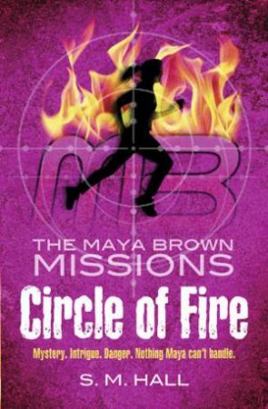 Circle of Fire by S.M. Hall