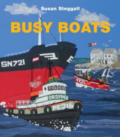 Busy Boats by Susan Steggall