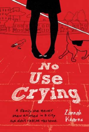 No Use Crying by Zannah Kearns