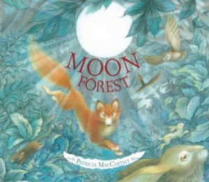 Moon Forest by Patricia McCarthy