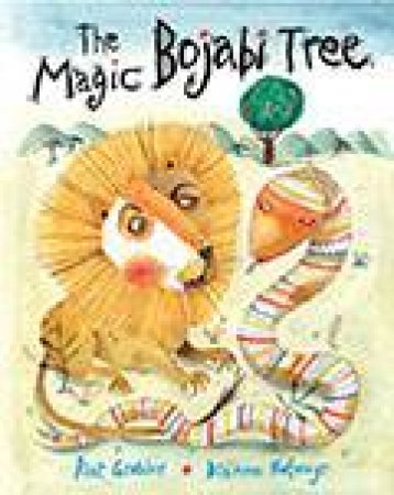 The Magic Bojabi Tree by Dianne Hofmeyr & Piet Grobler