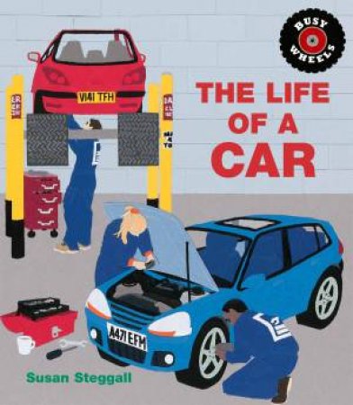 The Life of a Car by Susan Steggall