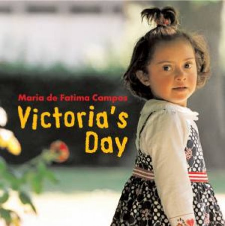 Victoria's Day by Maria De Fatima Campos