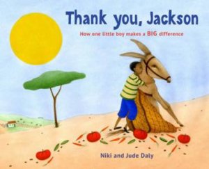 Thank You, Jackson by Jude Daly & Niki Daly