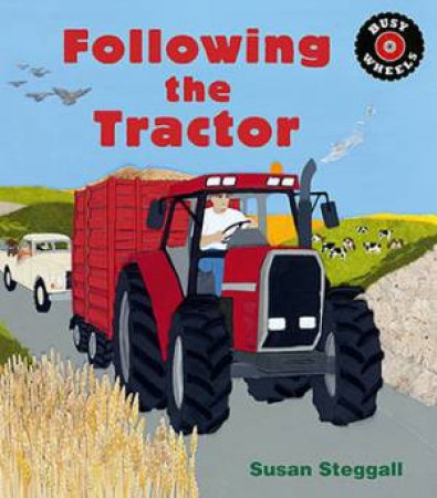 Following the Tractor by Susan Steggall