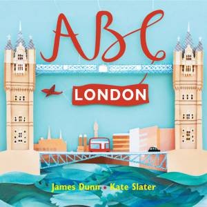 ABC London by James Dunn & Kate Slater