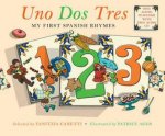 Uno Dos Tres My First Spanish Rhymes