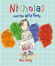 Nicholas And The Wild Ones