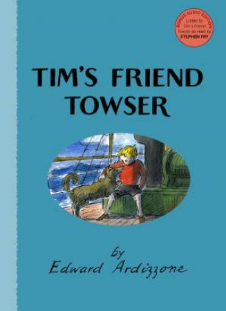 Little Tim: Tim's Friend Towser by Edward Ardizzone