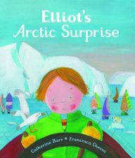 Elliotts Arctic Surprise