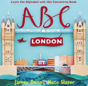 ABC London by James Dunn & Kate Slater