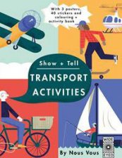 Show And Tell Transport Activities