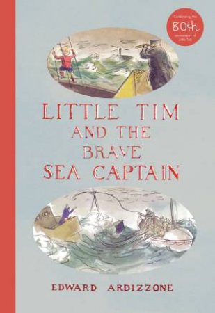 Little Tim and the Brave Sea Captain - Collector's Ed. by Edward Ardizzone