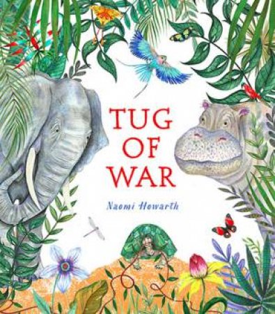 Tug of War by Naomi Howarth