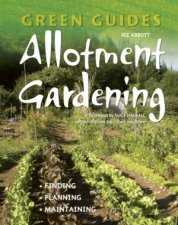 Green Guides Allotment Gardening