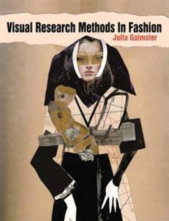 Visual Research Skills in Fashion by Julia Gaimster