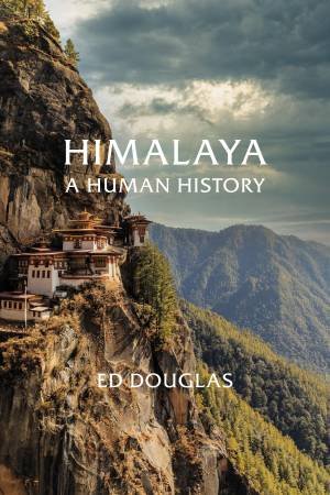 Himalaya by Ed Douglas