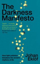 The Darkness Manifesto