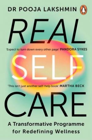 Real Self-Care by Pooja Lakshmin