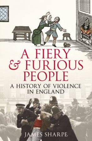 A History of Violence in England by James Sharpe