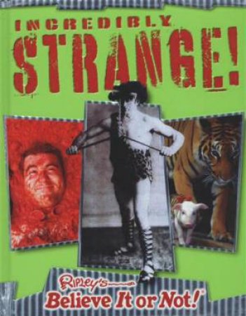 Ripley's Incredibly Strange! by Various