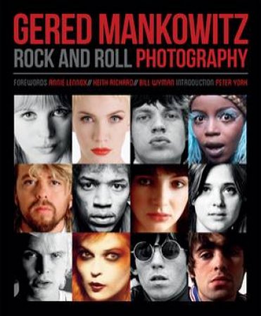 Gered Mankowitz: Rock And Roll Photography by Gered Mankowitz & Brian Southall