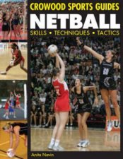 Netball Skills Techniques Tactics